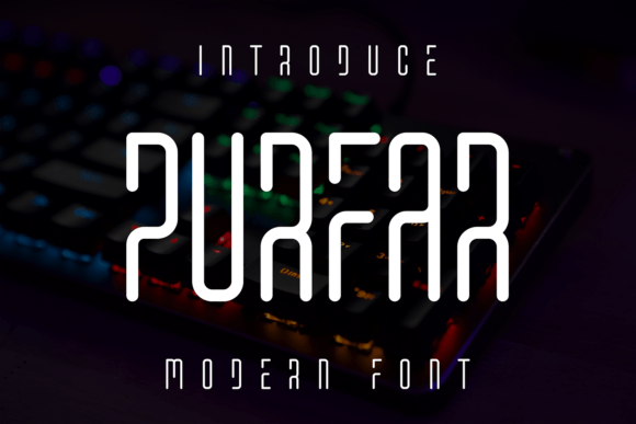 Enhance Your Campaigns with Purfar, the Eye-Catching Display Font