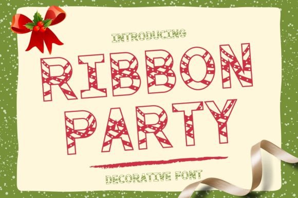 Enhance Your Campaigns with Ribbon Party Font