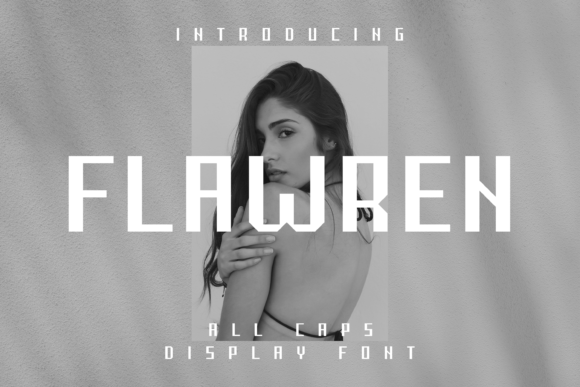 Flawren: Elevate Your Campaigns with This Modern Display Font