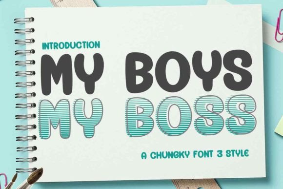 My Boys My Boss: A Display Font for Bold Editorial Design