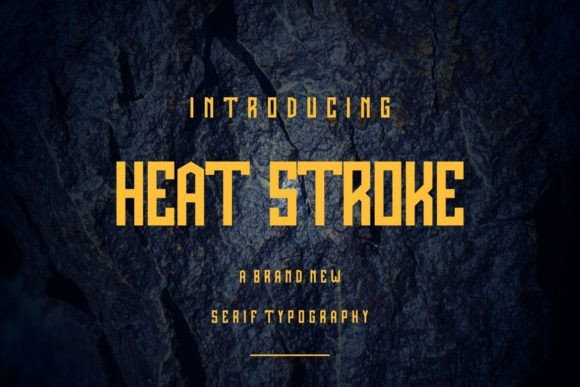 Transform Your Brand with Heat Stroke: A Unique Display Font
